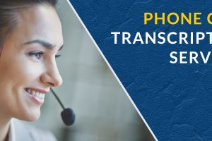 Phone call transcription service provider